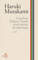 l-incolore-tsukuru-tazaki-et-ses-annees-de-pelerinage