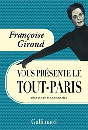 Francoise Giroud vous présente le Tout-Paris