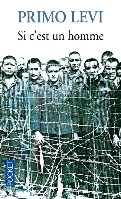 Si C Est Un Homme Film critique de "Si c'est un homme", dernier livre de Primo Levi - onlalu