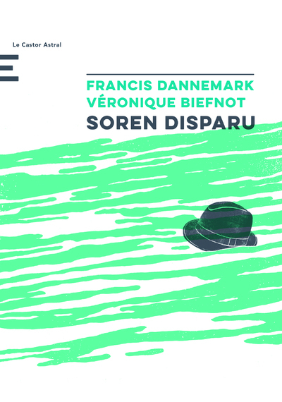 C'est Arrivé La Nuit Epub Gratuit critique de "Soren disparu", dernier livre de Francis Dannemark