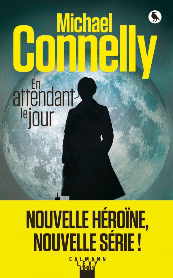 critique de "En attendant le jour", dernier livre de Michael Connelly