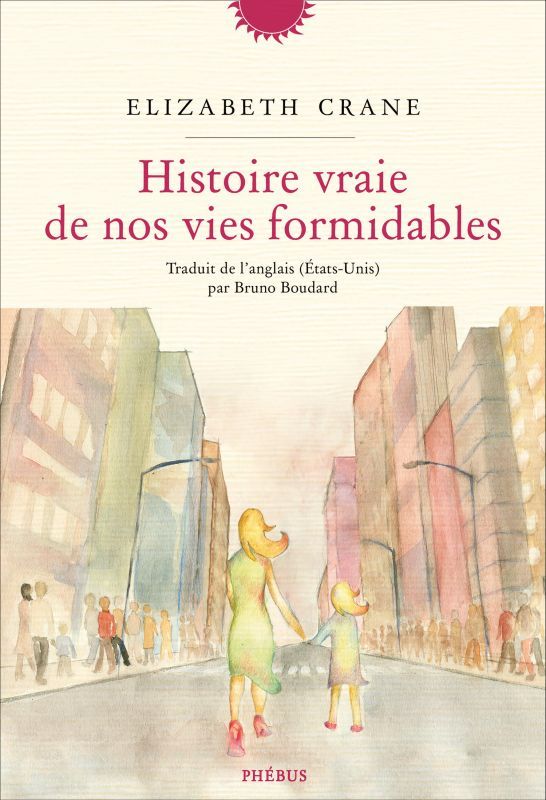 L Affaire Roman J Histoire Vraie critique de "Histoire vraie de nos vies formidables", dernier livre de