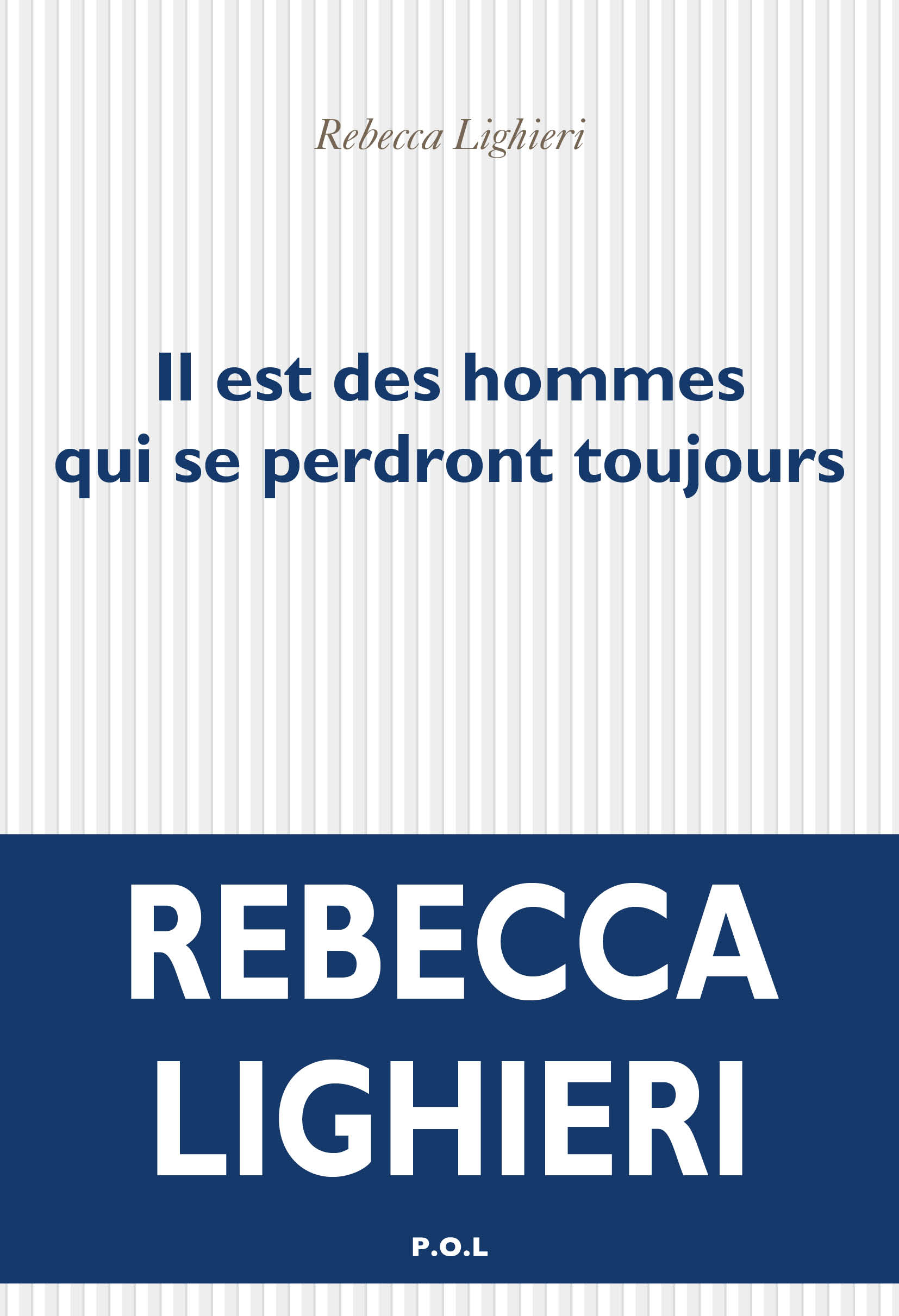 Il Y A Des Hommes Qui Se Perdront Toujours critique de "Il est des hommes qui se perdront toujours", dernier livre